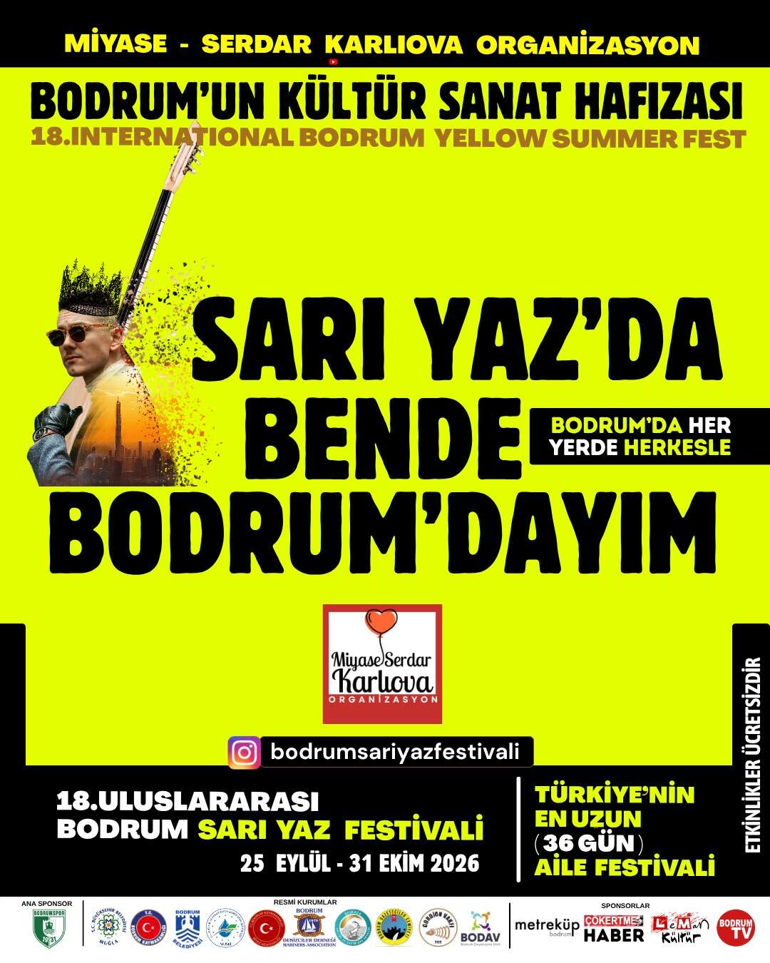 18. Uluslararası Bodrum Sarı Yaz Festivali Başlıyor: Türkiye’nin En Uzun Aile Festivali Bodrum’u Satarak Kuşatacak 3